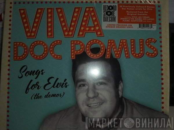 Doc Pomus - Viva Doc Pomus: Songs For Elvis (The Demos)