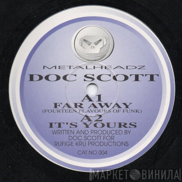 Doc Scott - Far Away (Fourteen Flavours Of Funk) / It's Yours