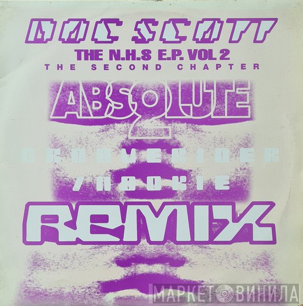 Doc Scott - The N.H.S E.P. Vol 2 (The Second Chapter) (Grooverider / Nookie Remix)