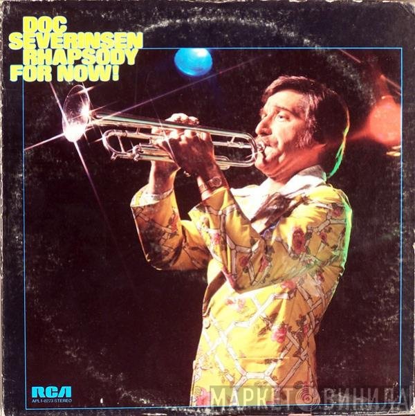 Doc Severinsen  - Rhapsody For Now!
