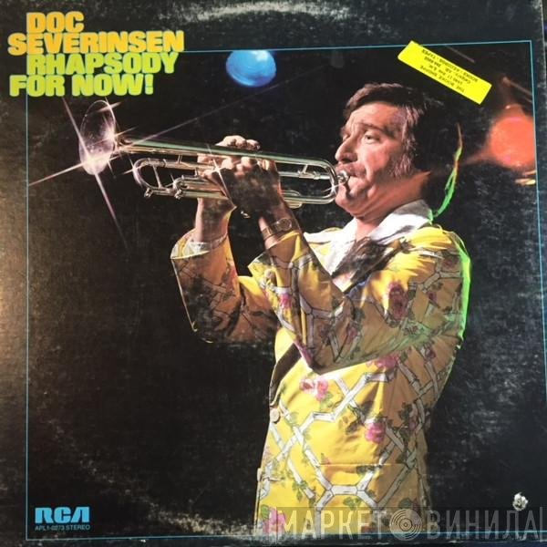 Doc Severinsen  - Rhapsody For Now!