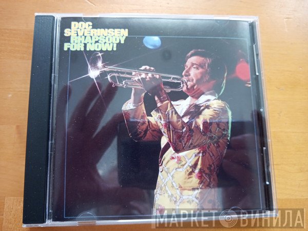 Doc Severinsen  - Rhapsody For Now!