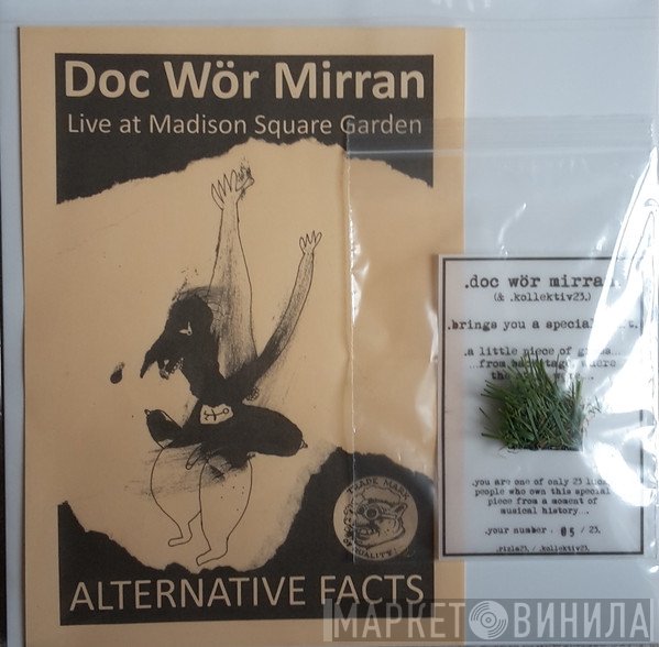 Doc Wör Mirran  - Alternative Facts
