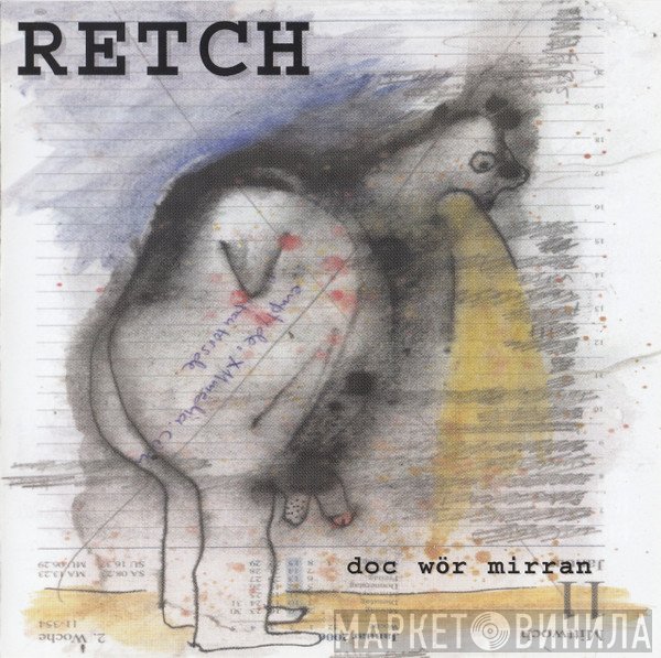Doc Wör Mirran  - Retch