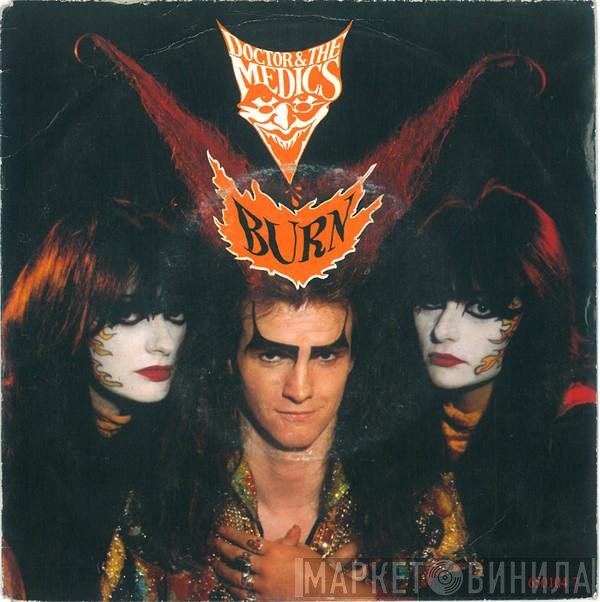 Doctor & The Medics - Burn