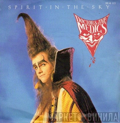 Doctor &amp; The Medics - Spirit In The Sky