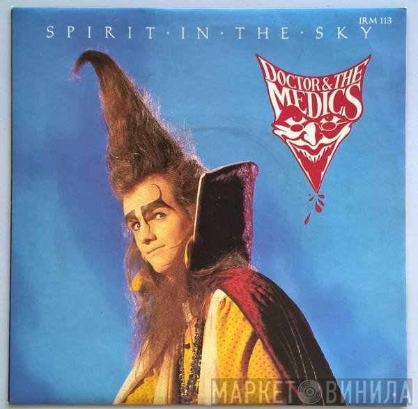 Doctor &amp; The Medics - Spirit In The Sky