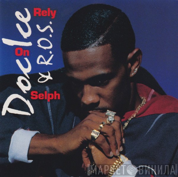 Doctor Ice, R.O.S. - Rely On Selph