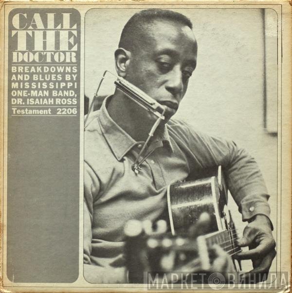 Doctor Ross  - Call The Doctor