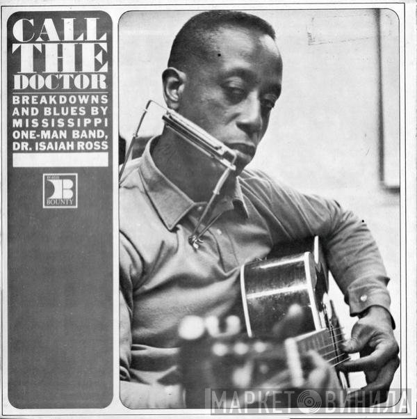 Doctor Ross - Call The Doctor