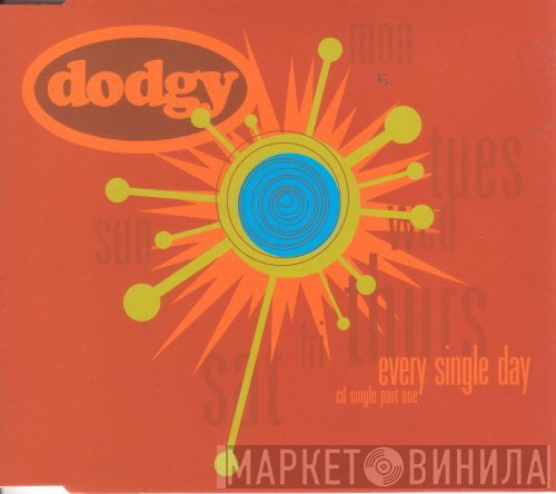 Dodgy  - Every Single Day
