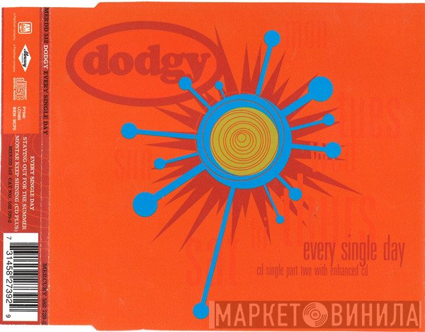 Dodgy - Every Single Day