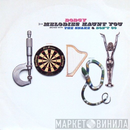 Dodgy - Melodies Haunt You