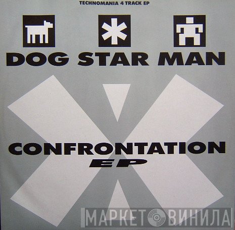 Dog Star Man - Confrontation EP