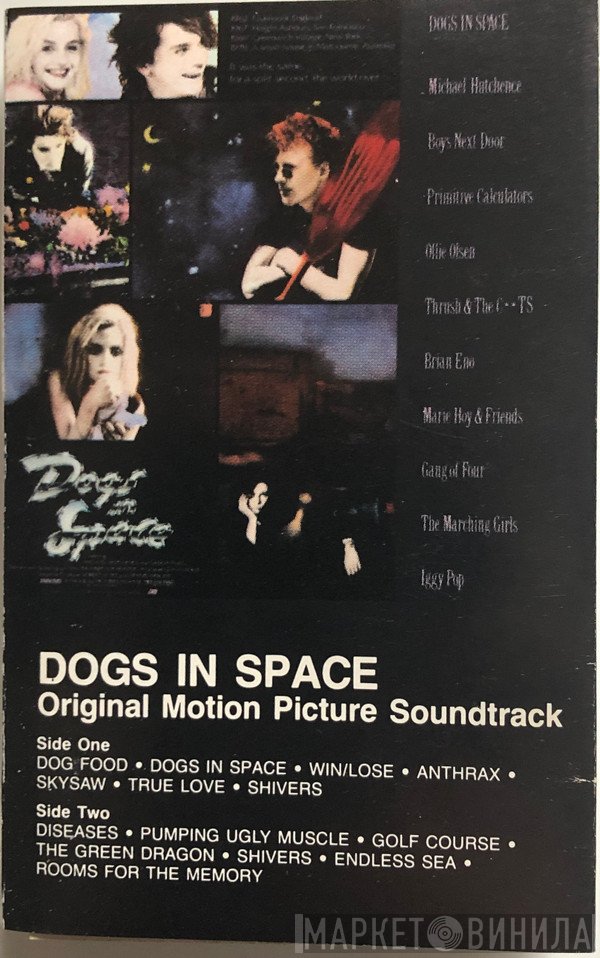  - Dogs In Space (Original Motion Picture Soundtrack)