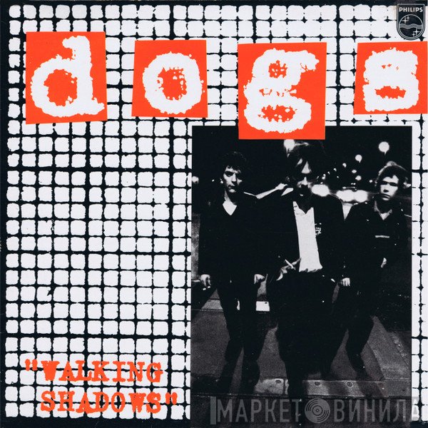 Dogs  - Walking Shadows