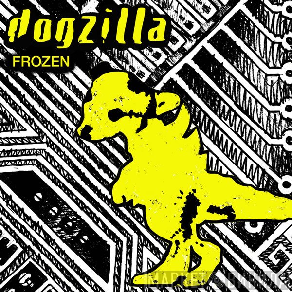 Dogzilla  - Frozen