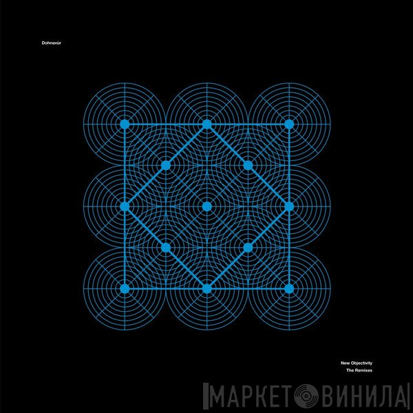 Dohnavùr - New Objectivity (The Remixes)