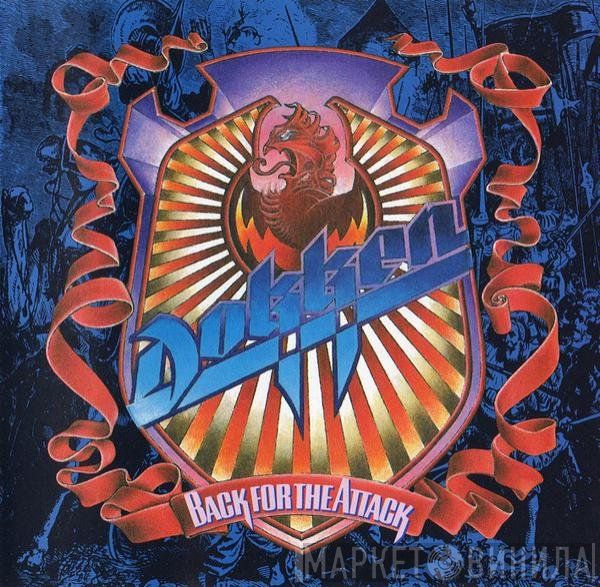 Dokken  - Back For The Attack