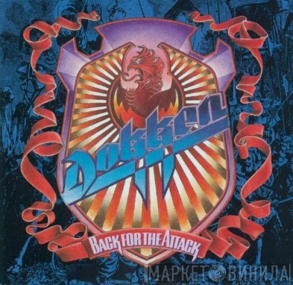 Dokken  - Back For The Attack