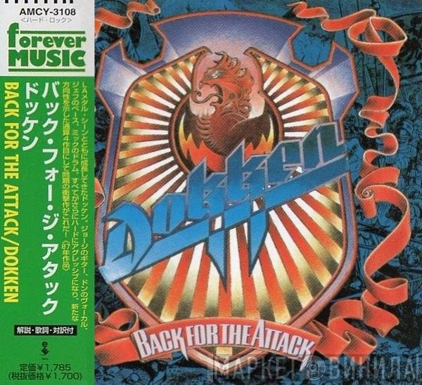 Dokken  - Back For The Attack