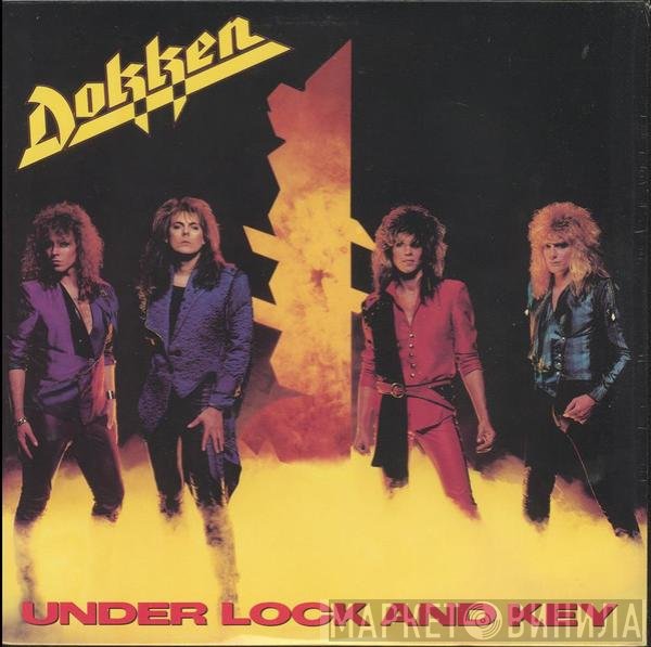 Dokken  - Under Lock And Key