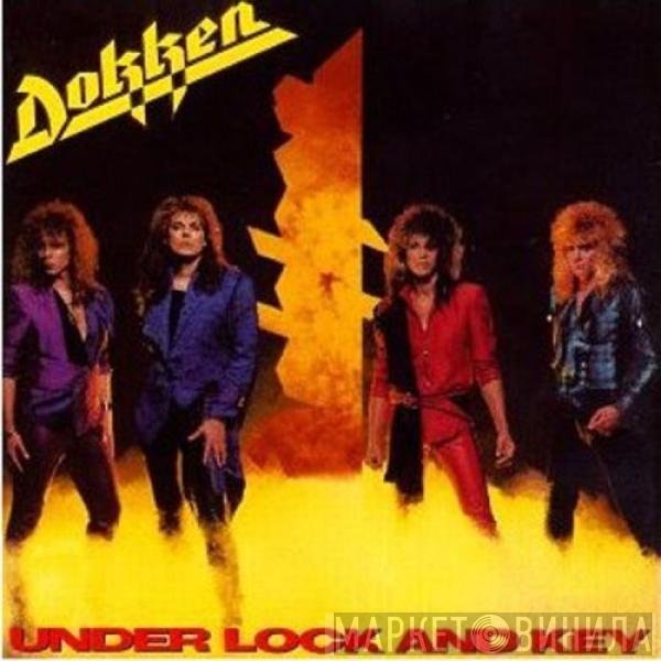 Dokken  - Under Lock And Key