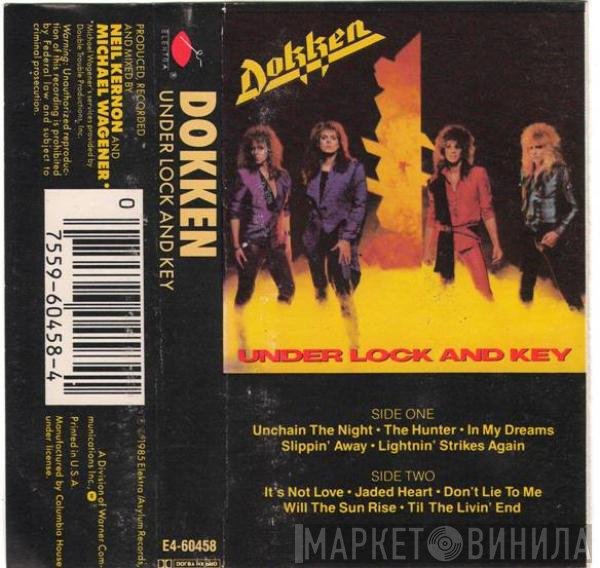Dokken  - Under Lock And Key