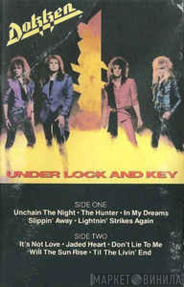 Dokken  - Under Lock And Key