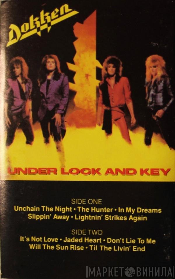 Dokken  - Under Lock And Key