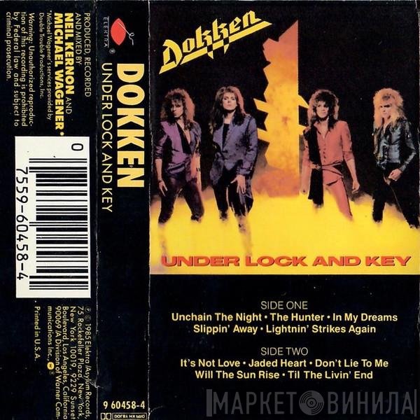 Dokken  - Under Lock And Key