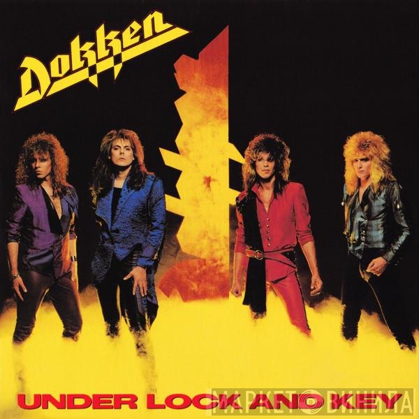 Dokken  - Under Lock And Key