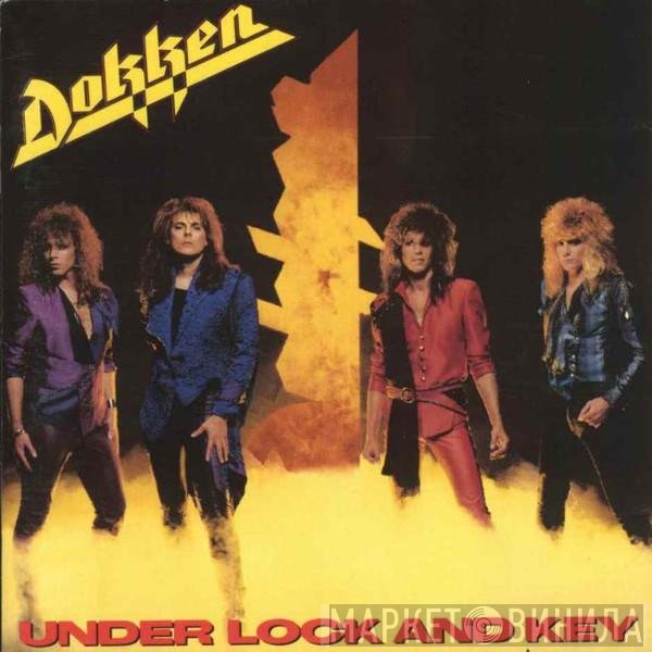 Dokken  - Under Lock And Key