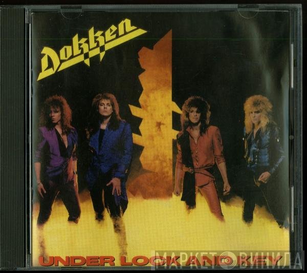 Dokken  - Under Lock And Key