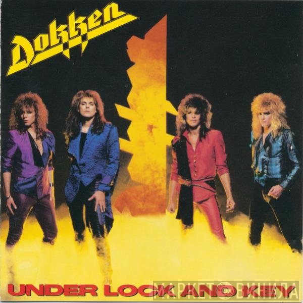Dokken  - Under Lock And Key