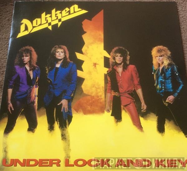Dokken  - Under Lock And Key