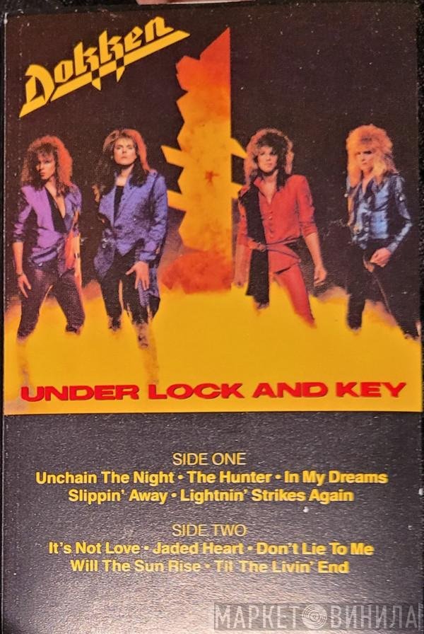 Dokken  - Under Lock And Key