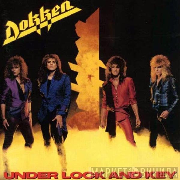 Dokken  - Under Lock And Key