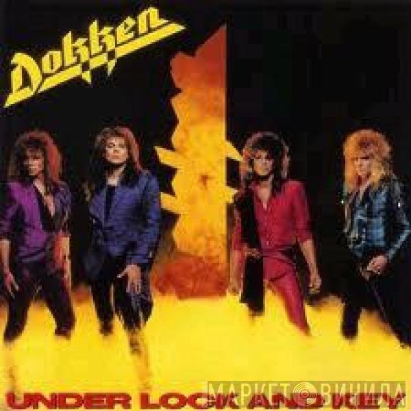 Dokken  - Under Lock And Key