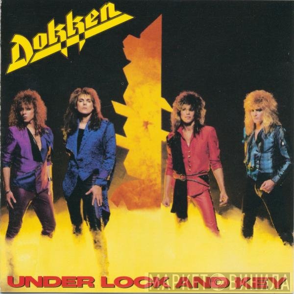 Dokken  - Under Lock And Key
