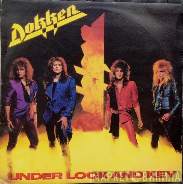 Dokken  - Under Lock And Key