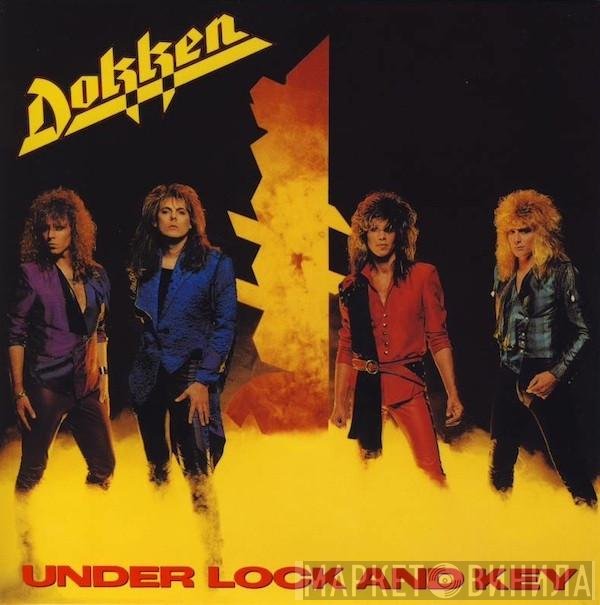 Dokken  - Under Lock And Key