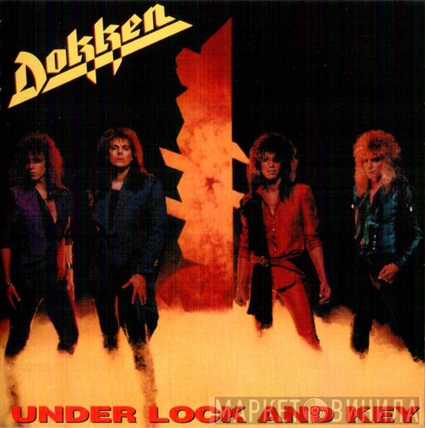 Dokken  - Under Lock And Key