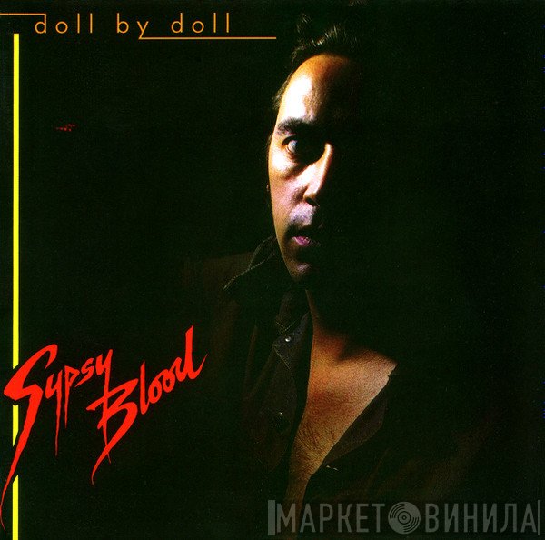 Doll By Doll - Gypsy Blood