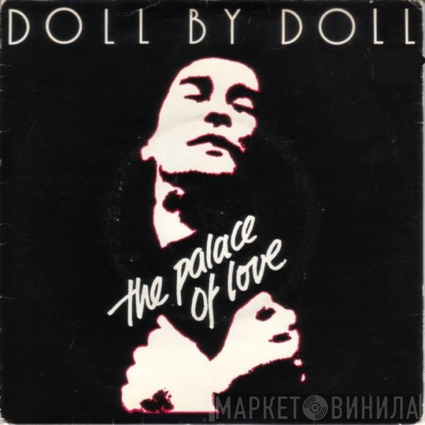 Doll By Doll - The Palace Of Love
