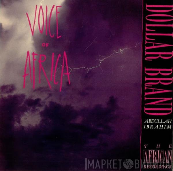 Dollar Brand, Abdullah Ibrahim - Voice Of Africa