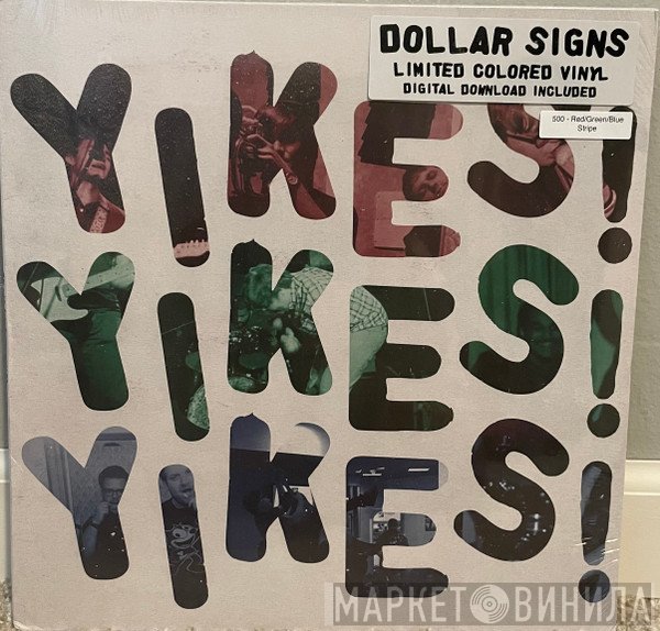 Dollar Signs - Yikes