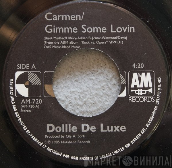 Dollie De Luxe - Carmen / Gimme Some Lovin