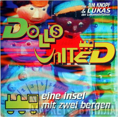 Dolls United, Jim Knopf, Lukas Der Lokomotivführer - Eine Insel Mit Zwei Bergen
