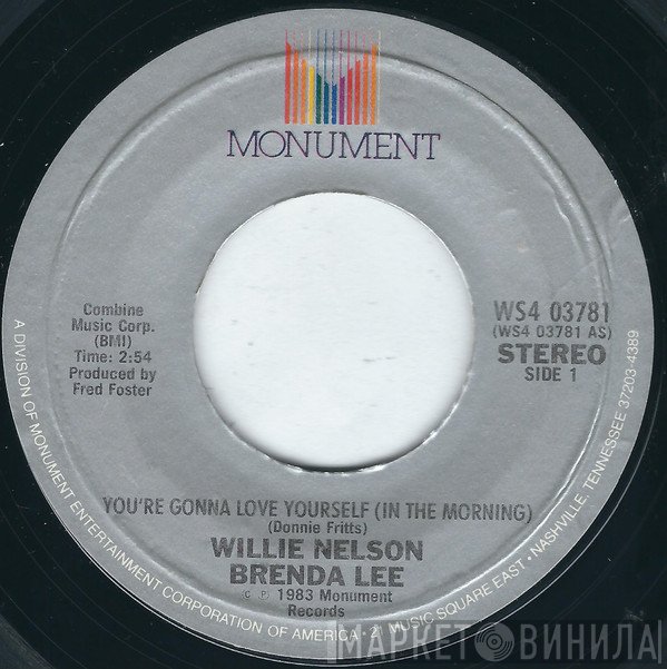 Dolly Parton, Willie Nelson, Brenda Lee - You're Gonna Love Yourself (In The Morning) / What Do You Think About Lovin'